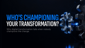 Why digital transformation fails when nobody champions the change.